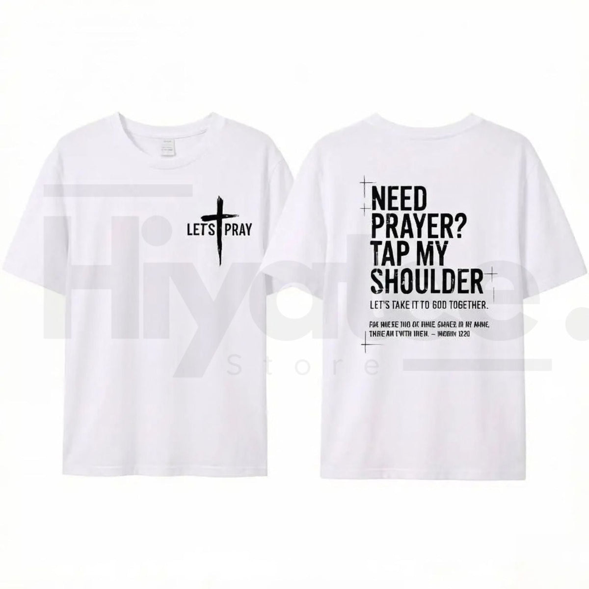 Need Prayer? Tap My Shoulder Tee