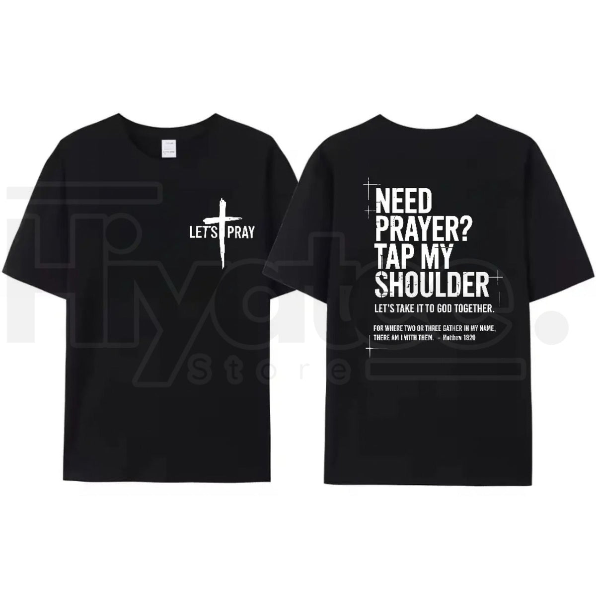 Need Prayer? Tap My Shoulder Tee