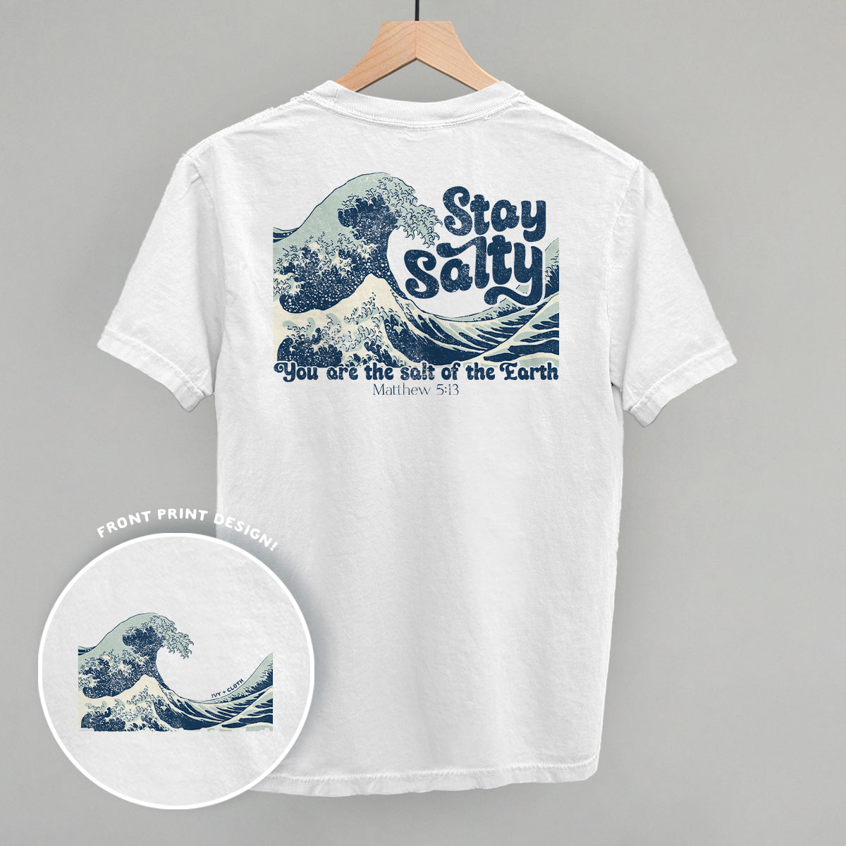 Stay Salty Matthew 5:13 Tee