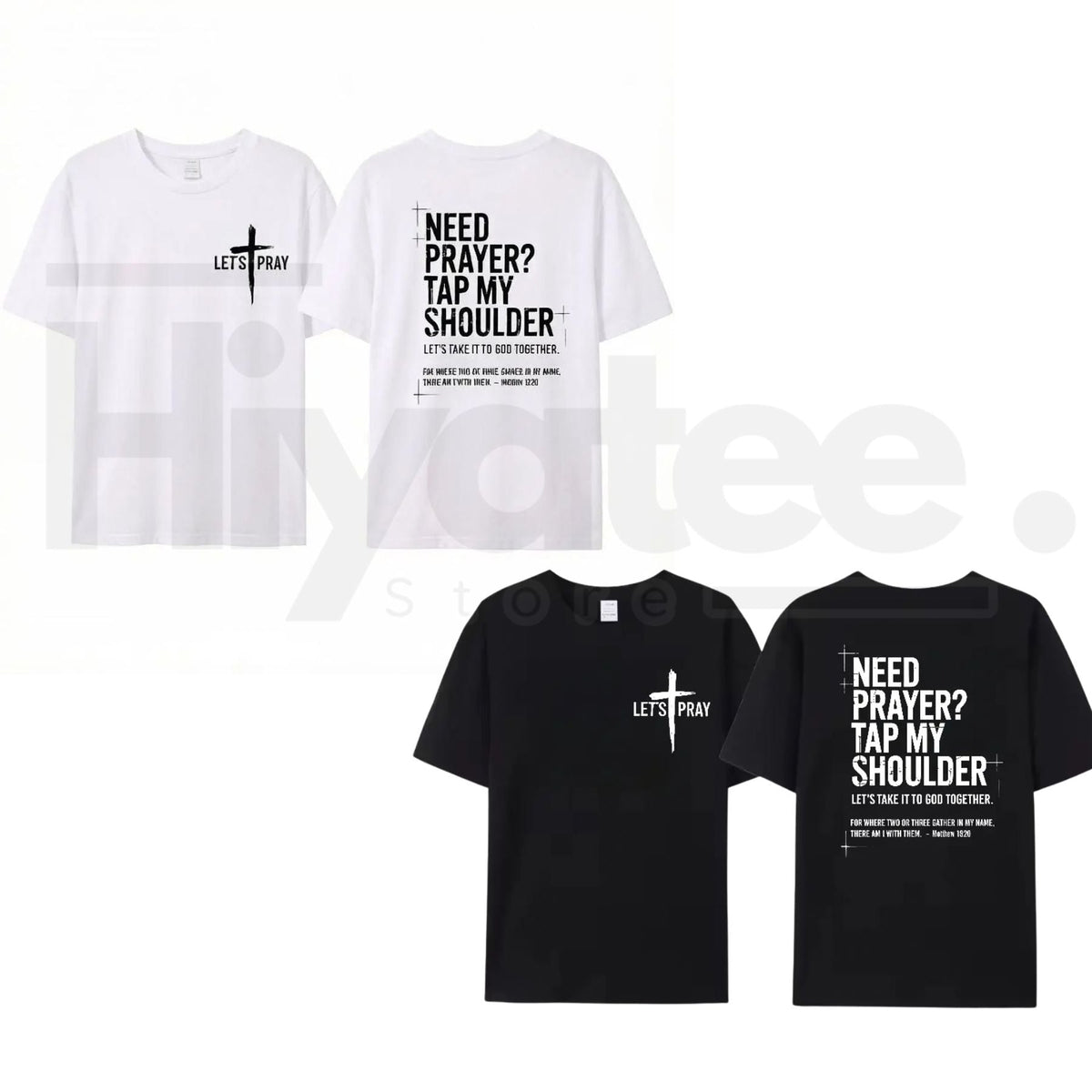 Need Prayer? Tap My Shoulder Tee