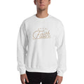Walk by Faith Sweatshirt